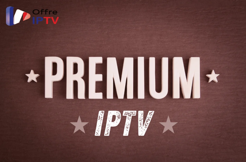 iptv premium​

